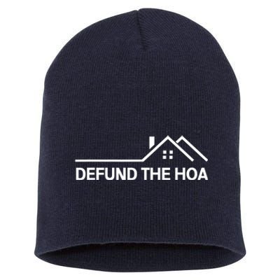 Defund The HOA Homeowners Association Home Owners Managed Association. Short Acrylic Beanie