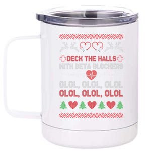 Deck The Halls With Beta Blockers 12 oz Stainless Steel Tumbler Cup