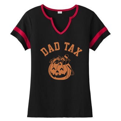 Dad Tax Halloween Trick Or Treat Funny Ladies Halftime Notch Neck Tee