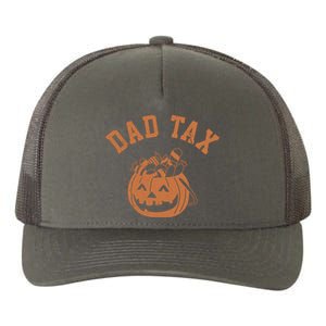 Dad Tax Halloween Trick Or Treat Funny Yupoong Adult 5-Panel Trucker Hat