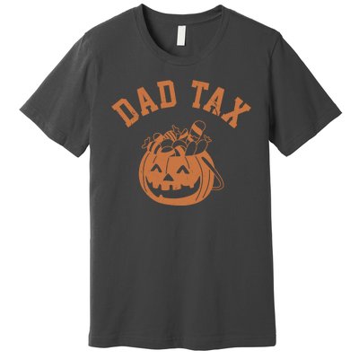 Dad Tax Halloween Trick Or Treat Funny Premium T-Shirt