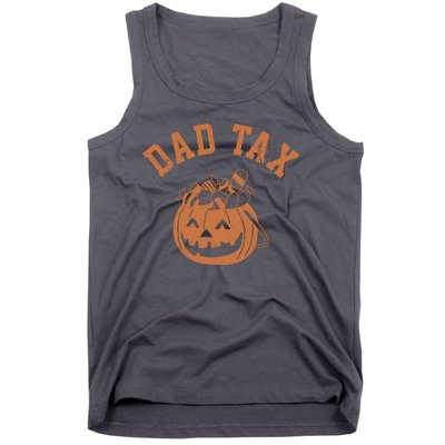 Dad Tax Halloween Trick Or Treat Funny Tank Top