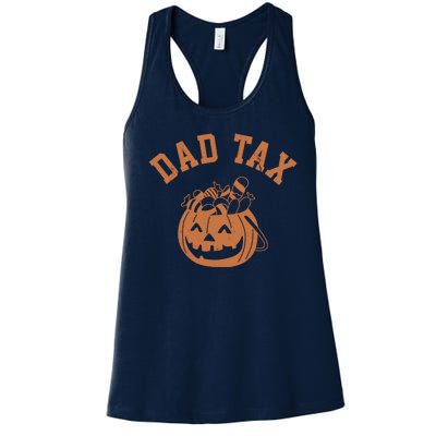 Dad Tax Halloween Trick Or Treat Funny Women's Racerback Tank