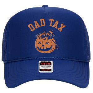 Dad Tax Halloween Trick Or Treat Funny High Crown Mesh Back Trucker Hat