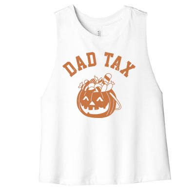 Dad Tax Halloween Trick Or Treat Funny Women's Racerback Cropped Tank