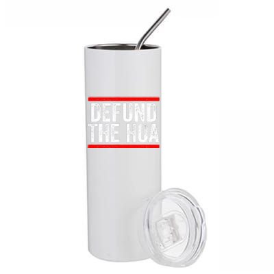 Defund The Hoa Homeowners Association Stainless Steel Tumbler