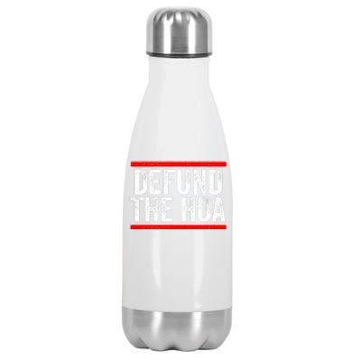 Defund The Hoa Homeowners Association Stainless Steel Insulated Water Bottle