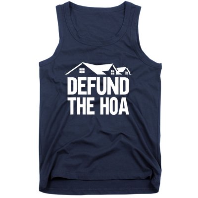 Defund The HOA Design Homeowners Tank Top