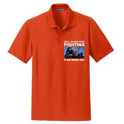 Donald Trump HeLl Never Stop Fighting To Take America Back Gift Dry Zone Grid Polo