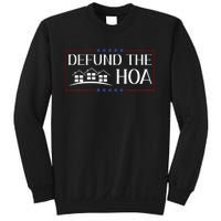 Defund The Hoa Homeowners Association Social Justice Sweatshirt