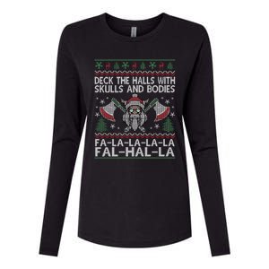 Deck The Halls With Skulls And Bodies Viking Christmas Ugly Gift Womens Cotton Relaxed Long Sleeve T-Shirt