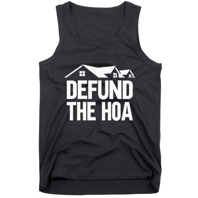 Defund The Hoa Tank Top