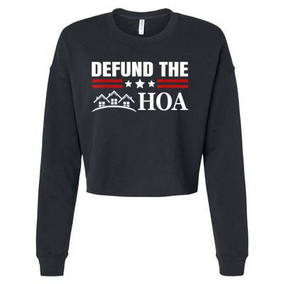 DEFUND THE HOA Homeowners Association Cropped Pullover Crew