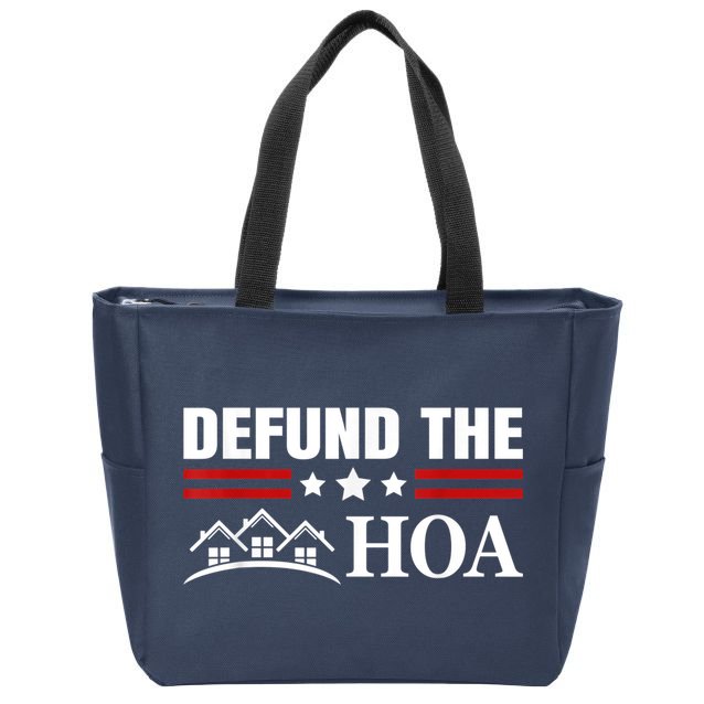 DEFUND THE HOA Homeowners Association Zip Tote Bag