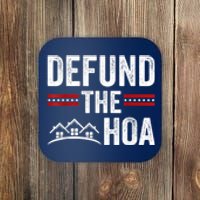 DEFUND THE HOA Homeowners Association Coaster