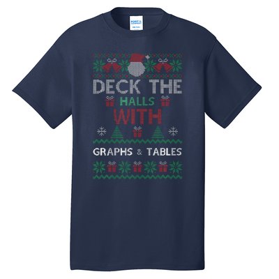 Deck The Halls With Graphs And Tables Christmas Xmas Pajamas Tall T-Shirt