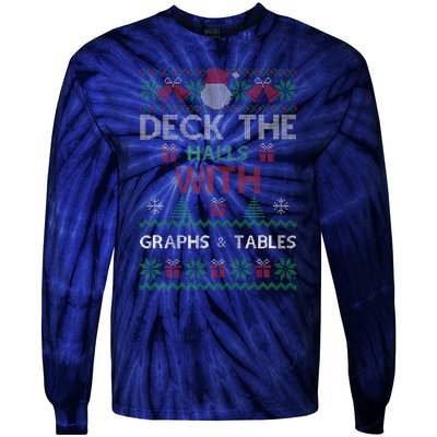 Deck The Halls With Graphs And Tables Christmas Xmas Pajamas Tie-Dye Long Sleeve Shirt