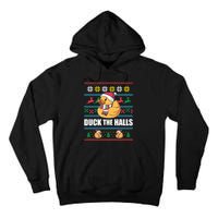 Duck The Halls! Ugly Christmas Jumper Funny Santa Claus Meme Tall Hoodie