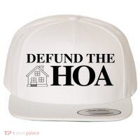 DEFUND THE HOA Homeowners Association Design Wool Snapback Cap
