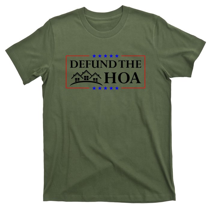 DEFUND THE HOA Homeowners Association T-Shirt