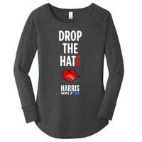 Drop The Hate No Maga Hat Vote Kamala Harris Tim Walz 24 Women's Perfect Tri Tunic Long Sleeve Shirt