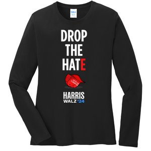 Drop The Hate No Maga Hat Vote Kamala Harris Tim Walz 24 Ladies Long Sleeve Shirt