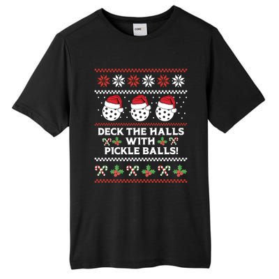 Deck The Halls Pickle Balls Ugly Christmas Pickleball Memes Gift Tall Fusion ChromaSoft Performance T-Shirt