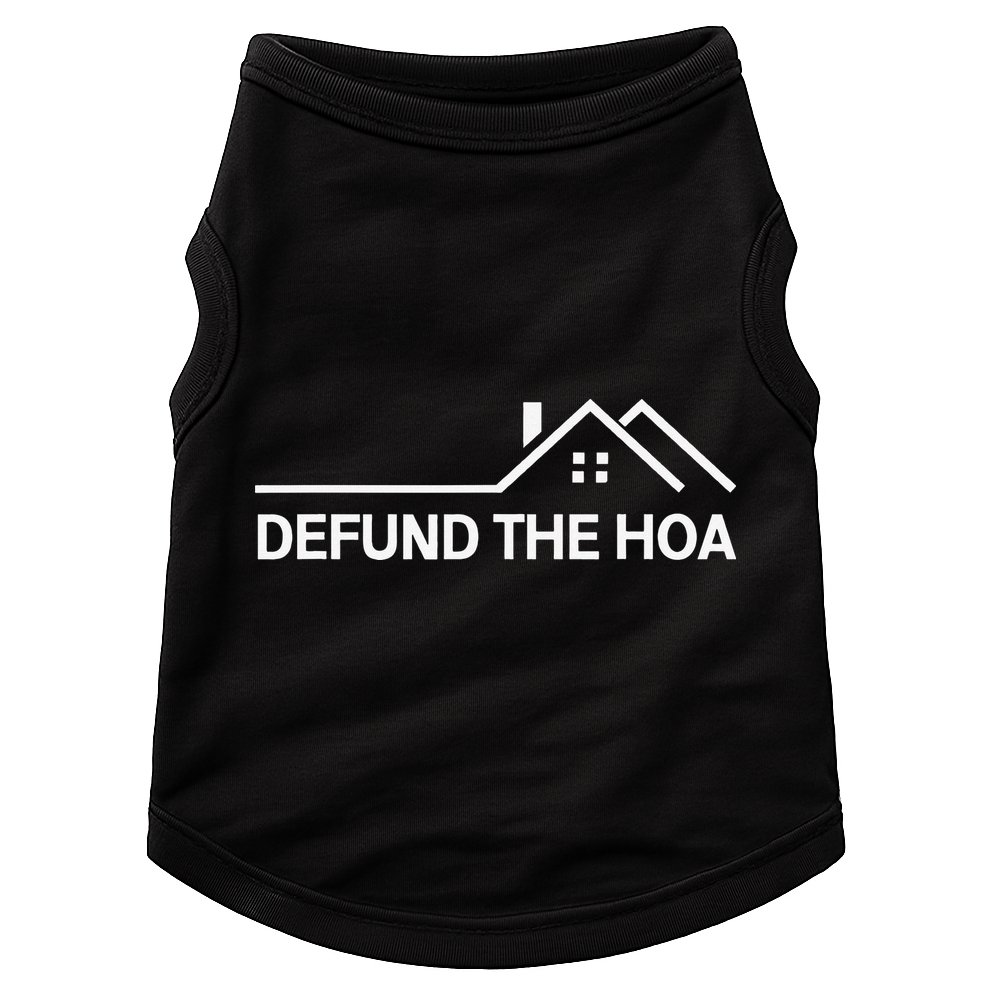 Defund The HOA Doggie Tank