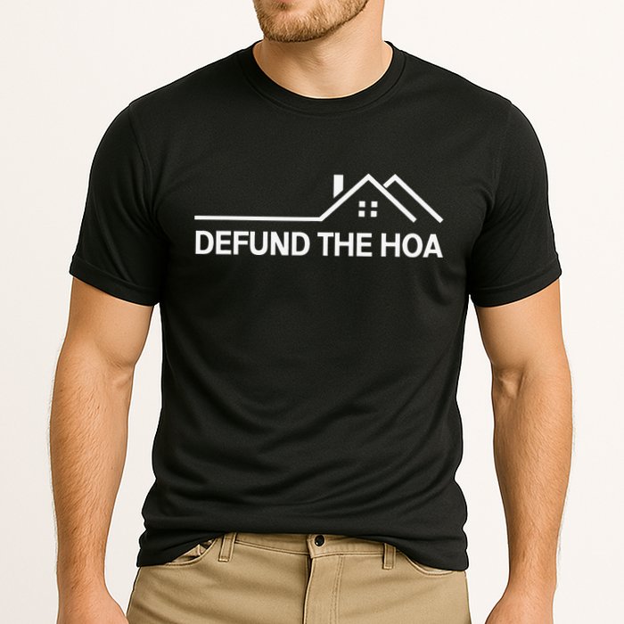 Defund The HOA Cooling Performance Crew T-Shirt