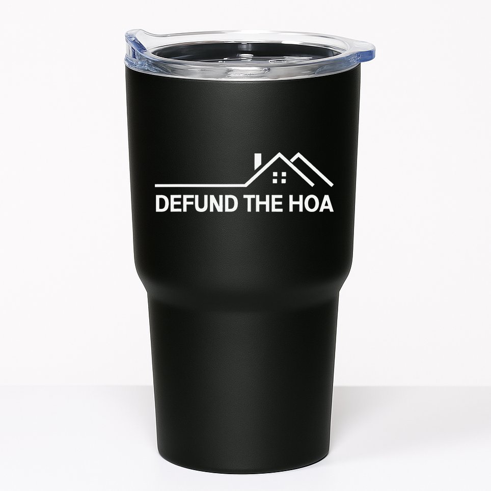 Defund The HOA Tumbler