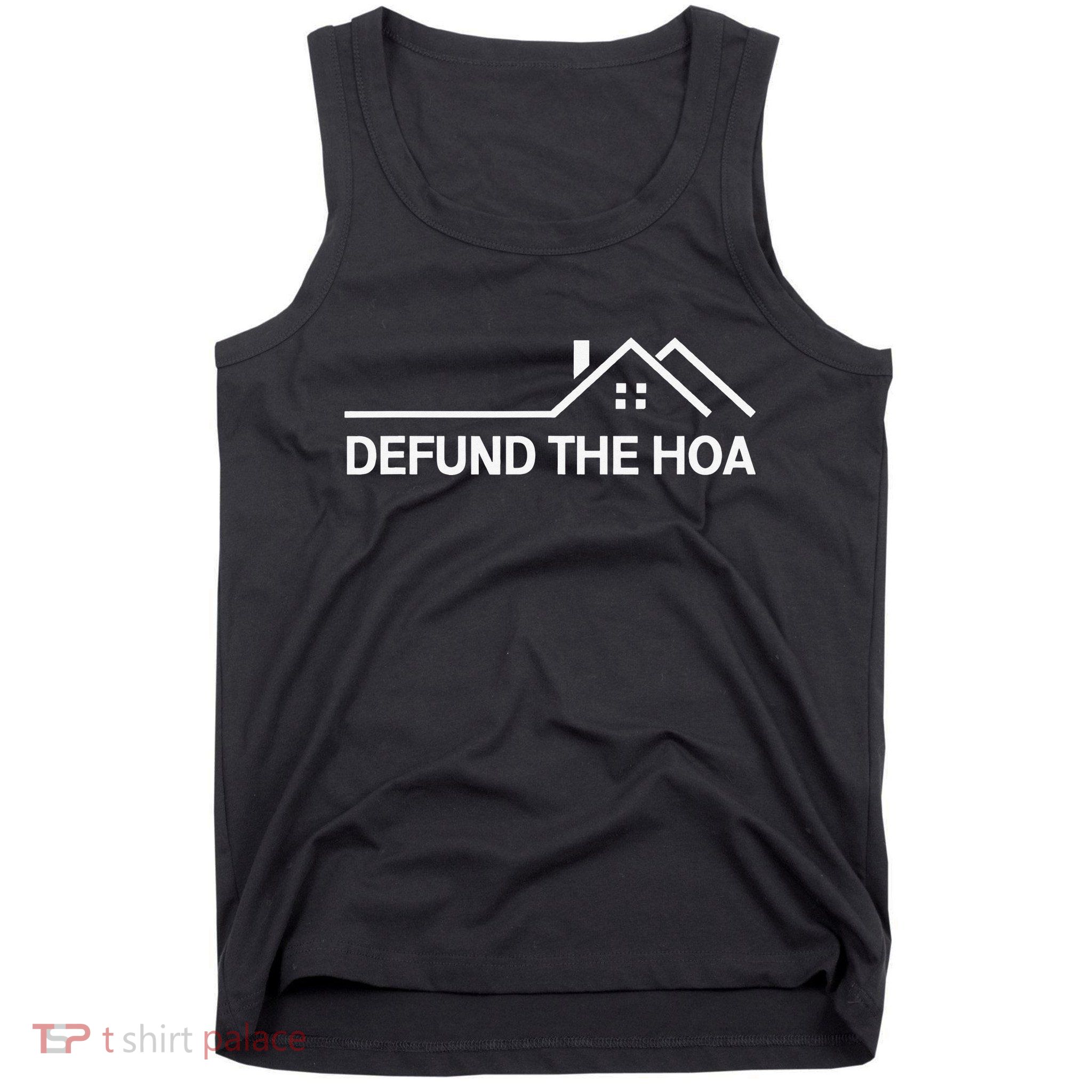 Defund The HOA Tank Top