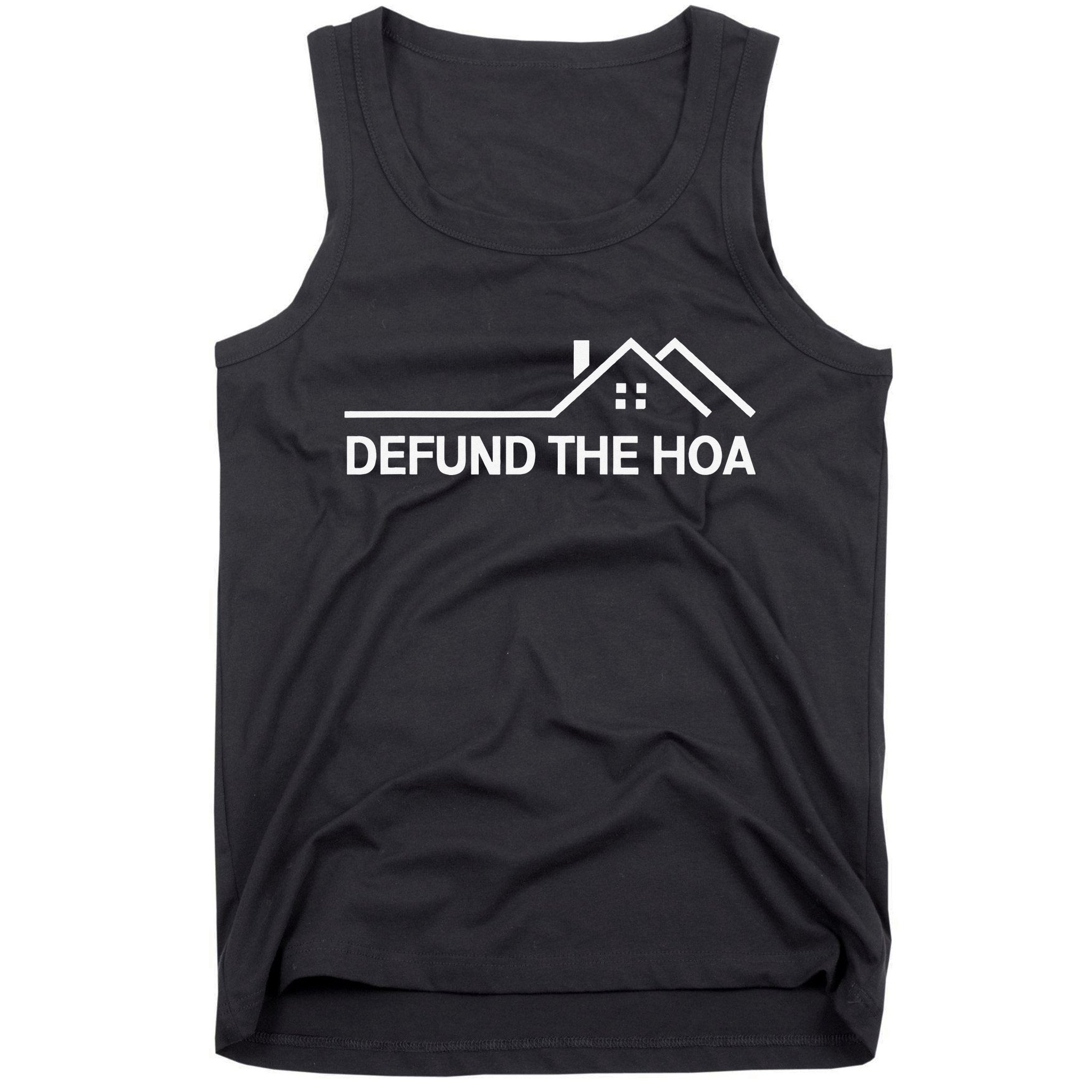 Defund The HOA Tank Top