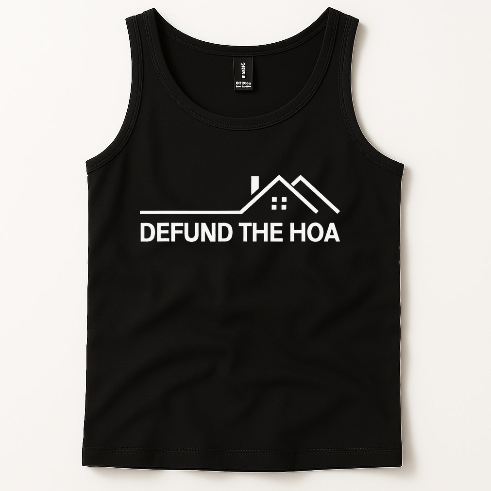 Defund The HOA Tank Top