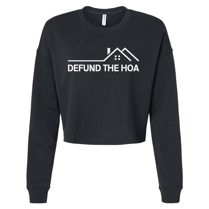 Defund The HOA Cropped Pullover Crew