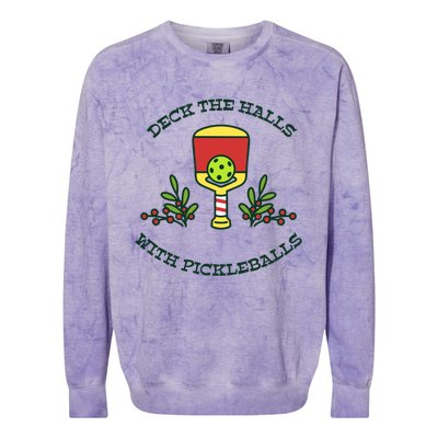 Deck The Halls With Pickleballs Festive Holiday Pickleball Funny Gift Colorblast Crewneck Sweatshirt