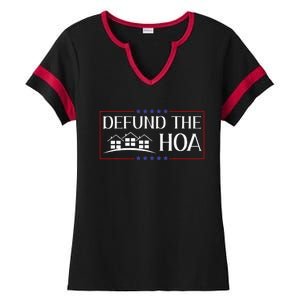 DEFUND THE HOA Homeowners Association Social Justice Ladies Halftime Notch Neck Tee