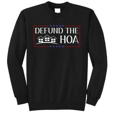 DEFUND THE HOA Homeowners Association Social Justice Sweatshirt