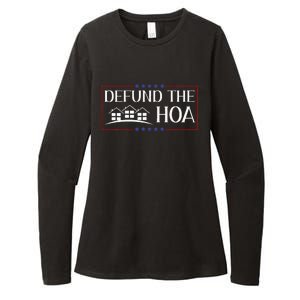 DEFUND THE HOA Homeowners Association Social Justice Womens CVC Long Sleeve Shirt