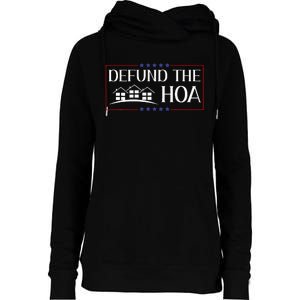 DEFUND THE HOA Homeowners Association Social Justice Womens Funnel Neck Pullover Hood