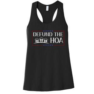 DEFUND THE HOA Homeowners Association Social Justice Women's Racerback Tank