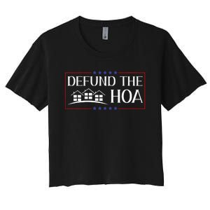 DEFUND THE HOA Homeowners Association Social Justice Women's Crop Top Tee