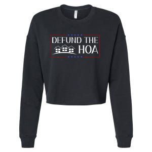 DEFUND THE HOA Homeowners Association Social Justice Cropped Pullover Crew