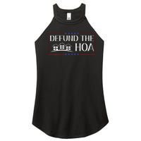 DEFUND THE HOA Homeowners Association Social Justice Women's Perfect Tri Rocker Tank