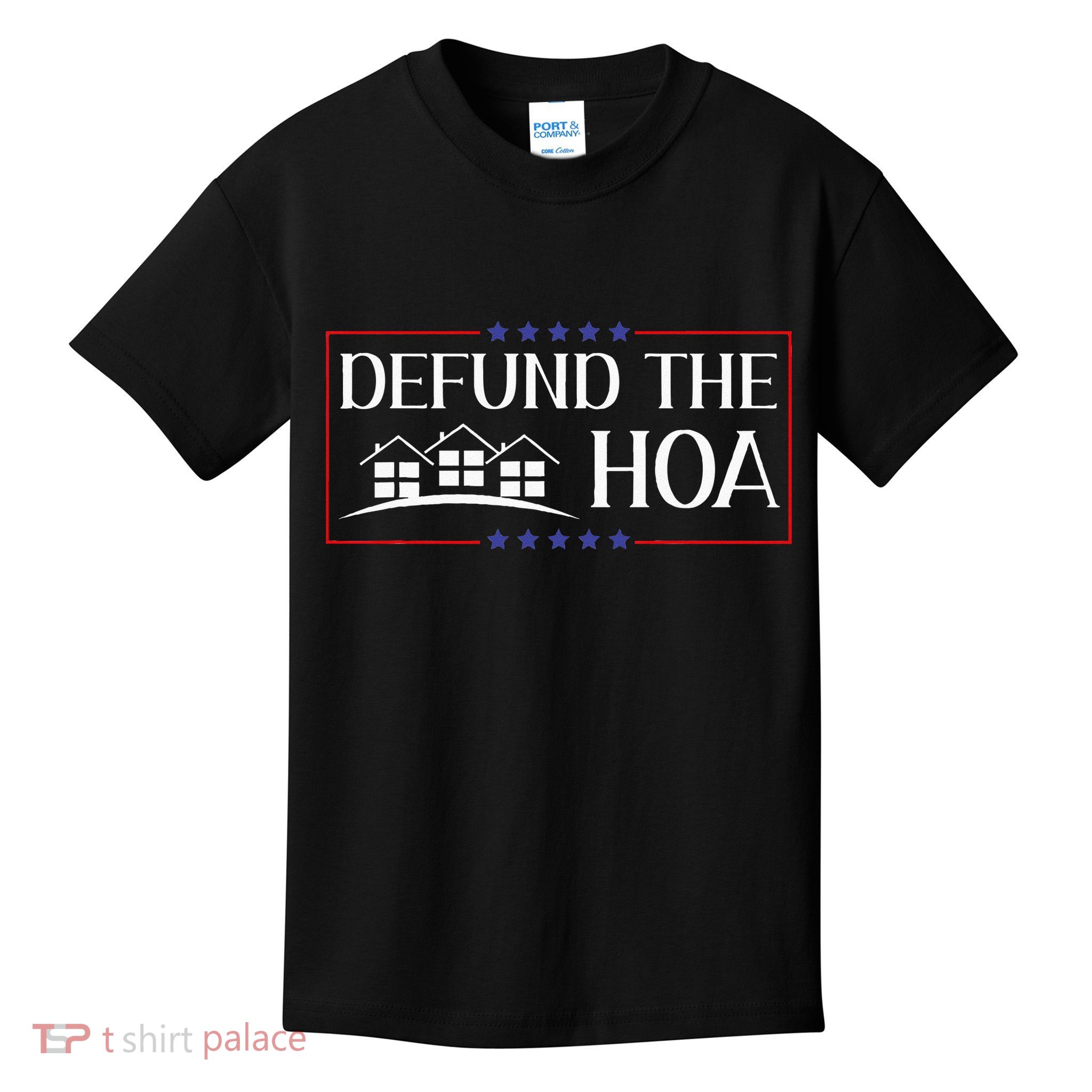 DEFUND THE HOA Homeowners Association Social Justice Kids T-Shirt