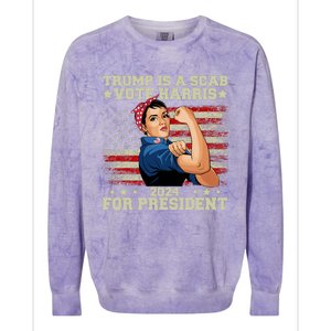 Donald Trump Is A Scab Vote Harris Colorblast Crewneck Sweatshirt