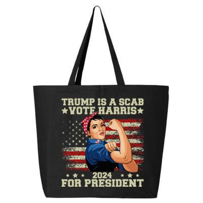 Donald Trump Is A Scab Vote Harris 25L Jumbo Tote