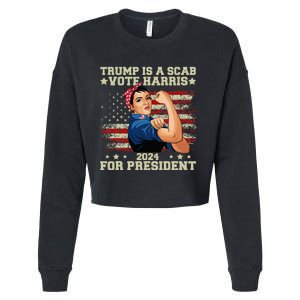 Donald Trump Is A Scab Vote Harris Cropped Pullover Crew