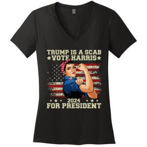 Donald Trump Is A Scab Vote Harris Women's V-Neck T-Shirt