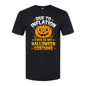 Due To Inflation This Is My Halloween Custome Pumpkin Funny Softstyle CVC T-Shirt