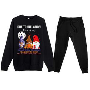 Due To Inflation This Is My Halloween Thanksgiving Christmas Premium Crewneck Sweatsuit Set